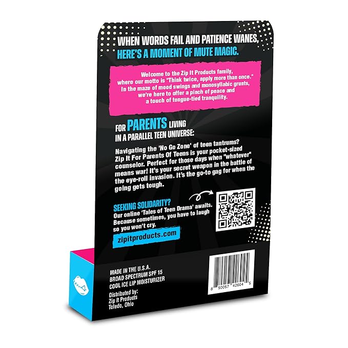 Zip It For Parents Of Teens Lip Balm - Saving Relationships One Swipe At A Time