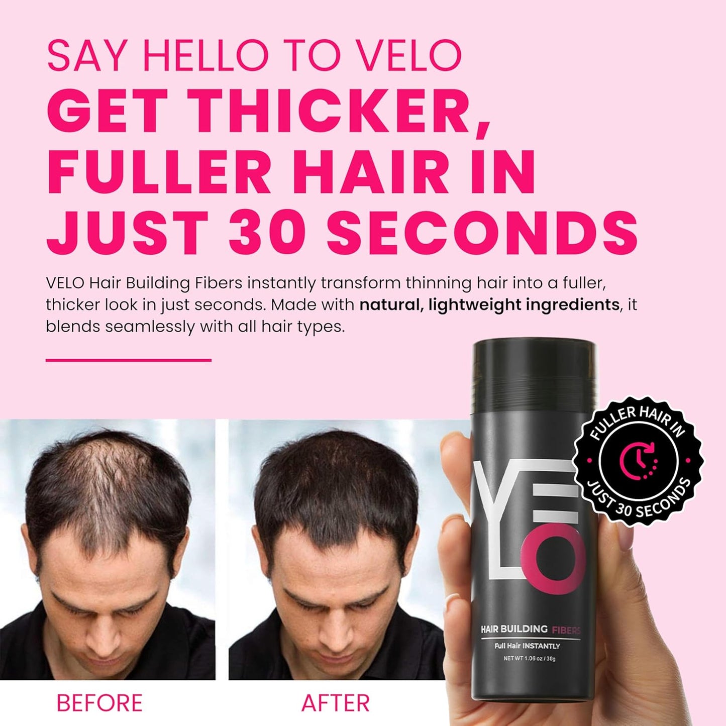 VELO Hair Building Fibers for Thinning Hair –LIGHT BROWN Hair Fibers for Men & Women – Covers Bald Spots, Hairline Powder, Hair Thickening Fibers – Hair Filler Powder for Fuller-Looking Hair – 30g