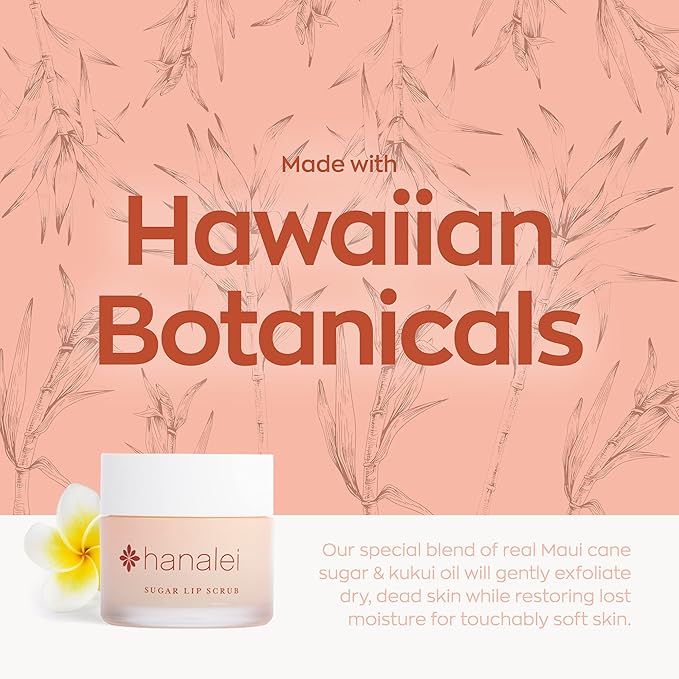 Hanalei Vegan and Cruelty-Free Sugar Lip Scrub Exfoliator | Hawaiian Cane Sugar, Kukui Oil, Shea Butter | Exfoliate, Smooth, Rejuvenate Lips | Made in USA | Lip Care (22 g)