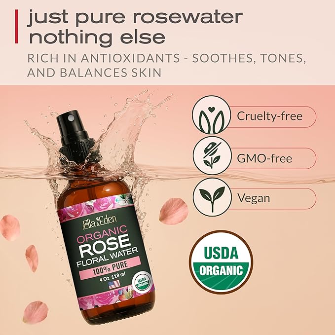 Ella & Eden Organic Rose Water Spray for Face, Hair 4 Fl Oz | USDA Certified 100% Pure Steam Distilled Hexane-Free | Hydrating, Refreshing Facial Mist for All Skin Types